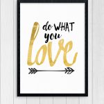 Do What You Love | Free Printables | Free Printables, Love Is Free   Free Printable Quotes For Office