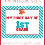 First Day Of School Free Printable Signs   A Grande Life   My First Day Of Kindergarten Free Printable