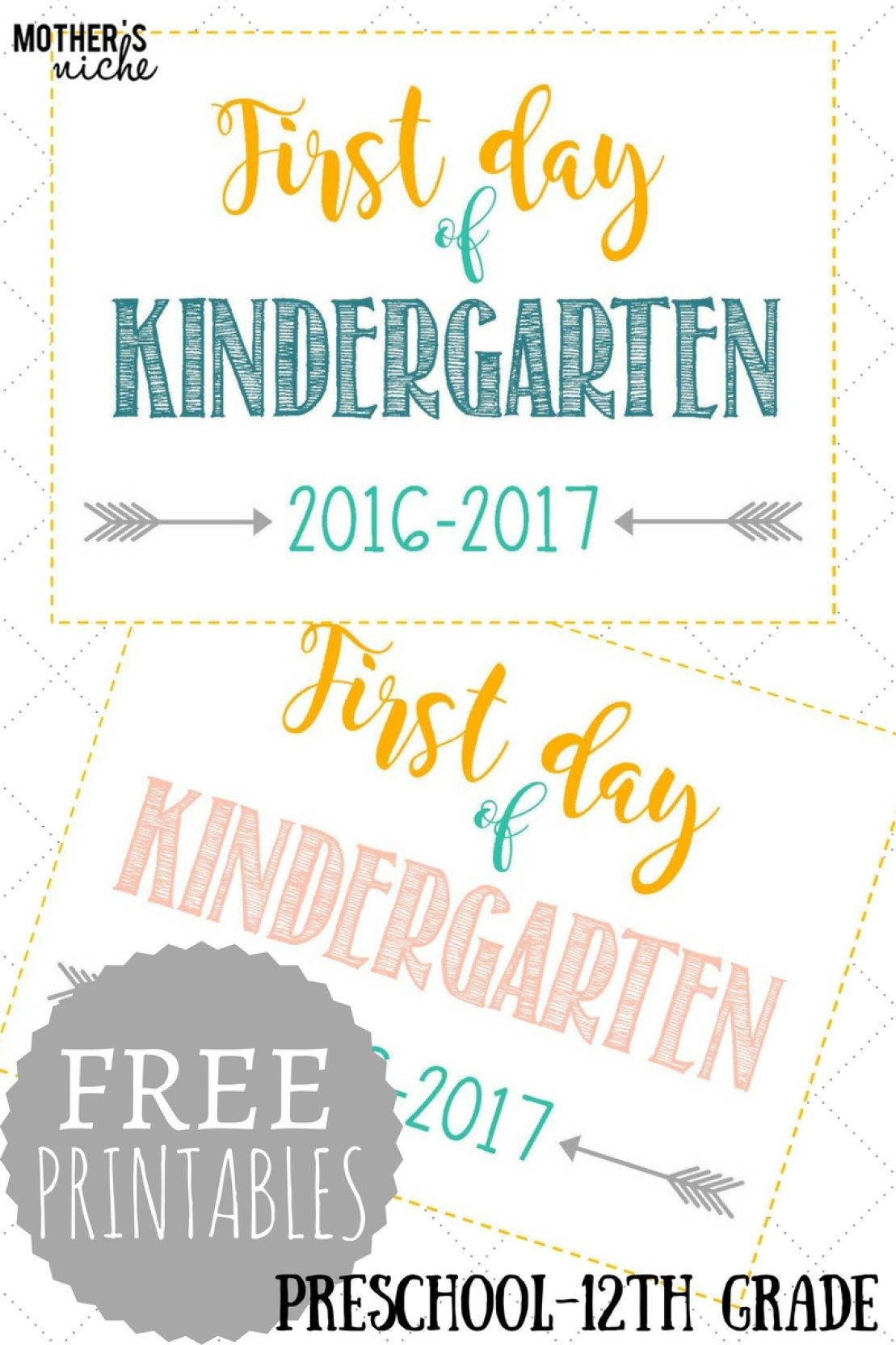 First Day Of School Signs: Free Printables *pre-School- 12Th Grade - First Day Of Kindergarten Sign Free Printable