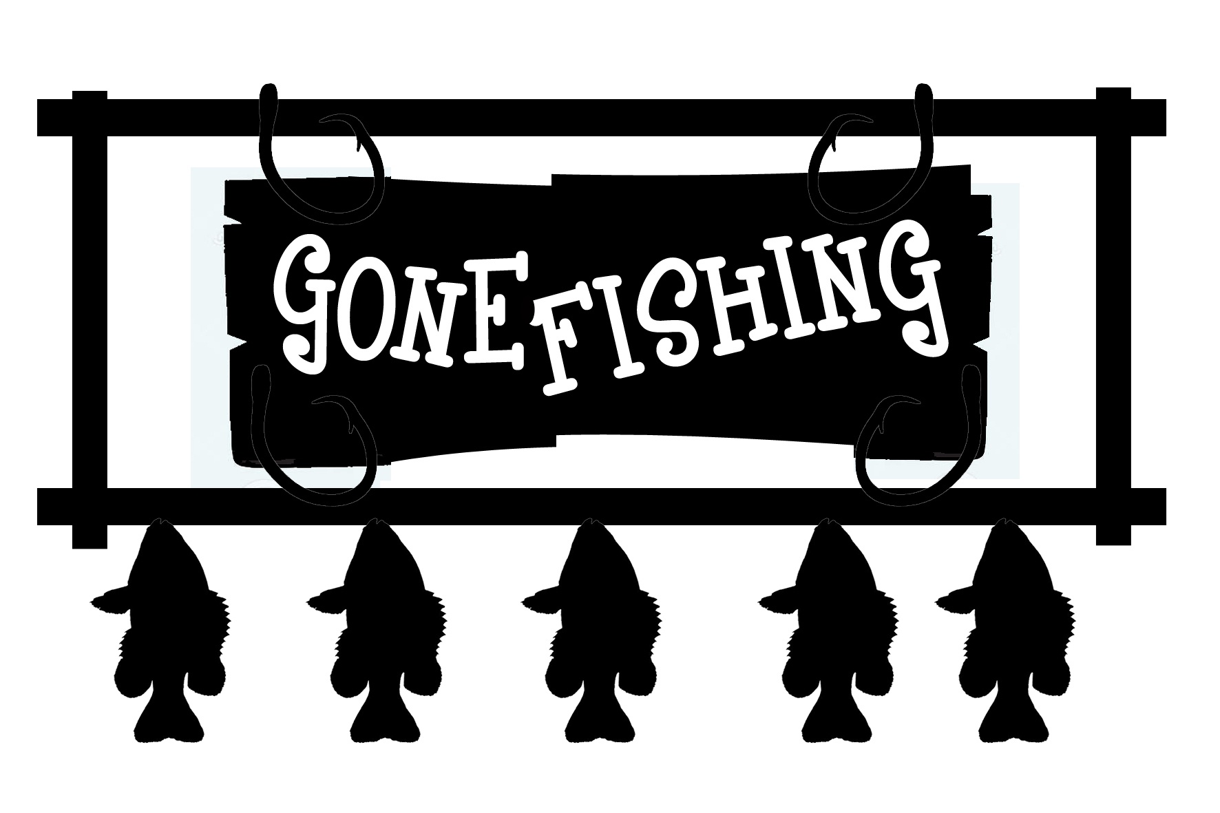 Gone Fishing Sign Printable