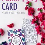 Free Mother's Day Card | Printable Template   Sarah Renae Clark   Free Printable Funny Mother's Day Cards