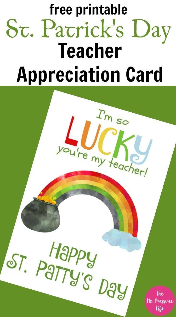 Free Printable St. Patrick&amp;#039;s Day Teacher Appreciation Card | No - Free Printable St Patrick&amp;#039;s Day Card