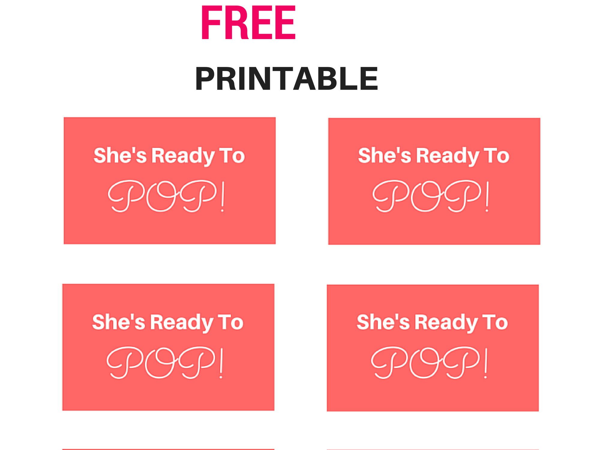 Free She&amp;#039;s Ready To Pop! Tags, Labels, Baby Shower Tags From Www - Free Printable She&amp;#039;s Ready To Pop Labels