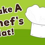 How To Make A Chef's Hat   10 Minutes Of Quality Time   Free Printable Chef Hat Pattern