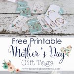 Mother's Day Printable Gift Tags   Blooming Homestead   Free Printable Mothers Day Gifts