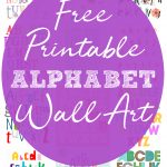 Nursery Decor Series: 19 Free Printable Alphabet Wall Art Pieces   Free Printable Decor