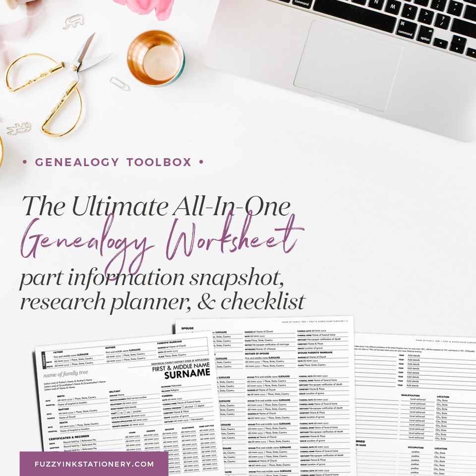 Updated: The Ultimate All-In-One Genealogy Worksheet - Free Printable Genealogy Worksheets