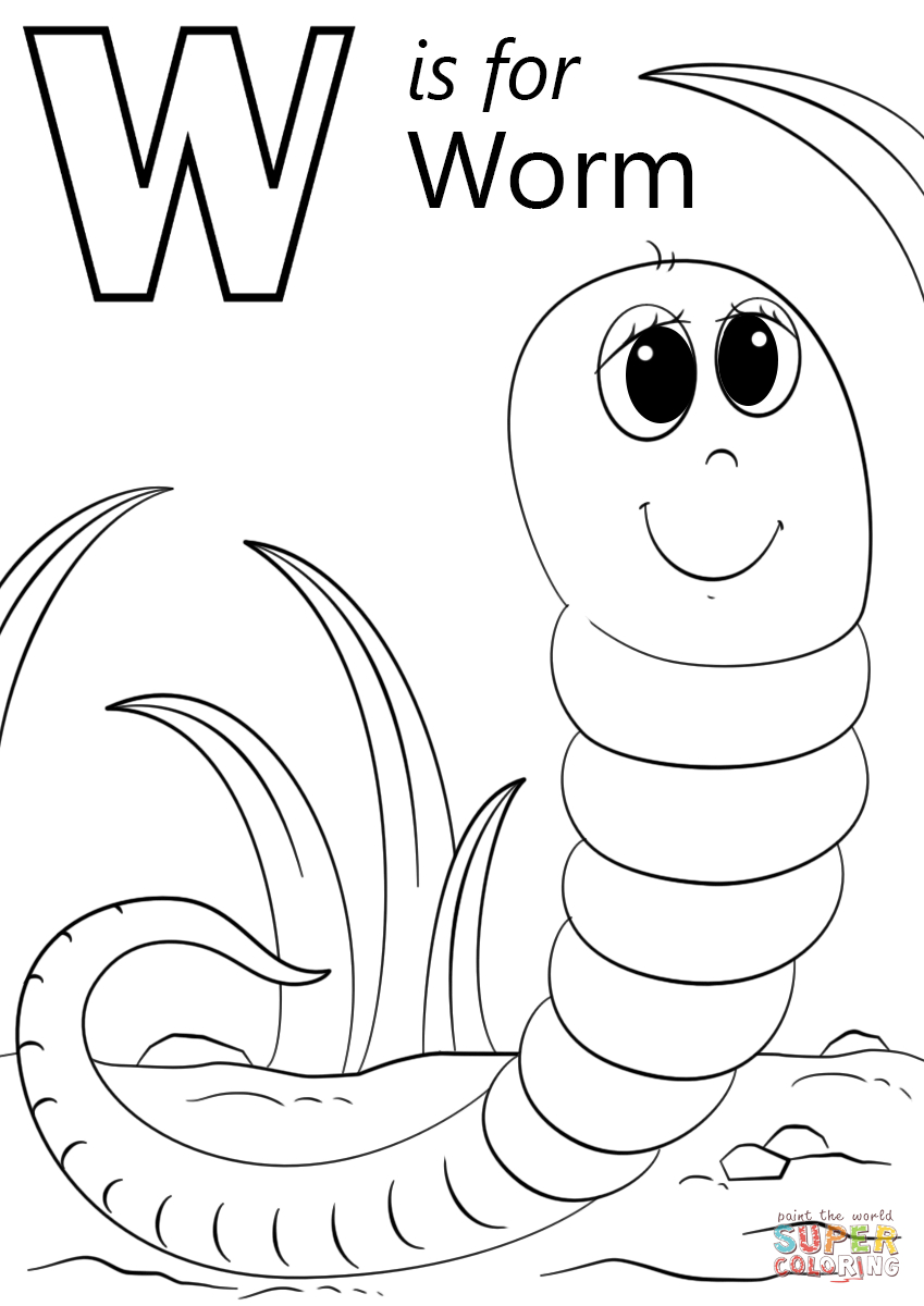 W Is For Worm | Super Coloring | Home Work | Color, Coloring Pages - Free Printable Worm Worksheets