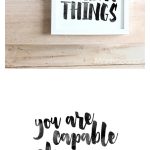 You Are Capable Of Great Things | Free Prints | Printable Wall Art   Free Printable Wall Art Quotes