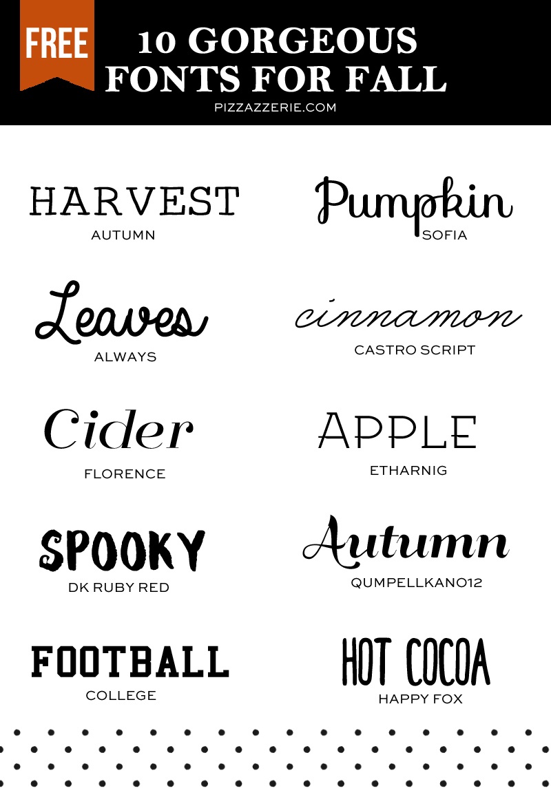 10 Fall Fonts To Download Now | Pizzazzerie - Free Printable Fonts