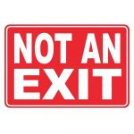8 In. X 12 In. Plastic Not An Exit Sign Pse 0091   The Home Depot   Free Printable Emergency Exit Only Signs