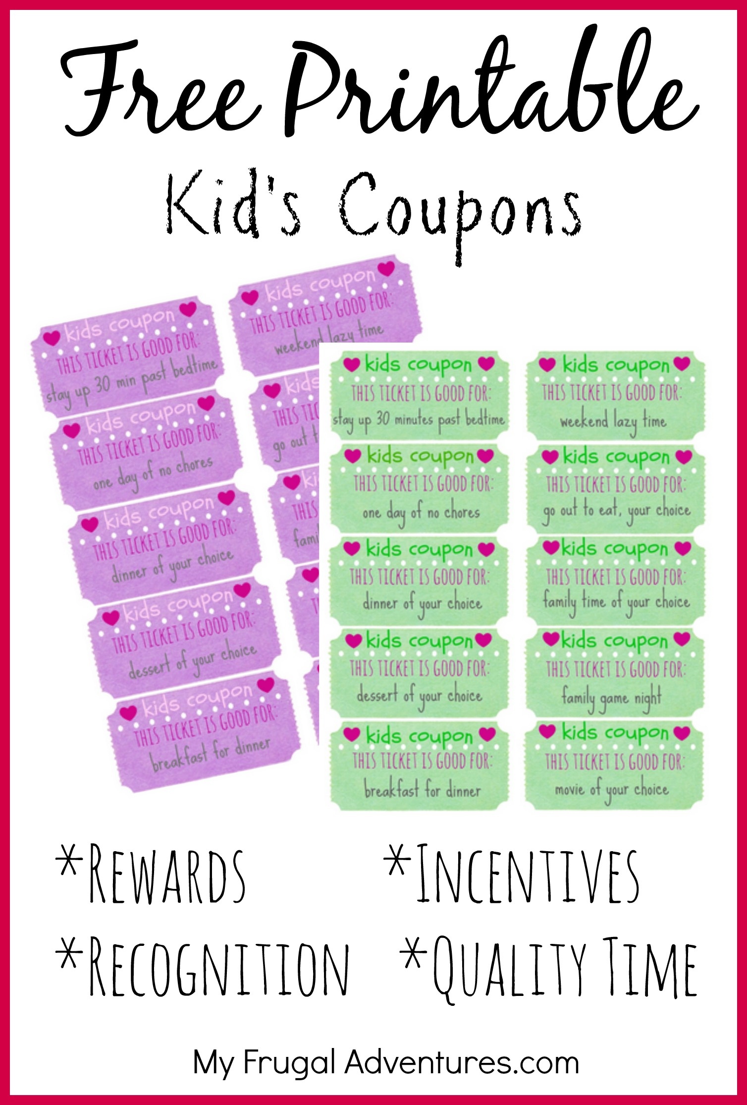 Children&amp;#039;s Gift Idea: Free Printable Reward Tickets - My Frugal - Free Printable Tickets