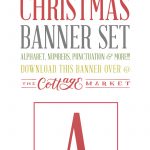 Complete Free Printable Christmas Banner Set   The Cottage Market   Free Printable Christmas Alphabet