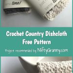 Crochet Country Dishcloth Free Pattern #advising | Advising In 2019   Free Printable Dishcloth Wrappers
