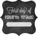 First Day Of School Free Printable Signs 2014 • The Pinning Mama   First Day Of Fourth Grade Free Printable