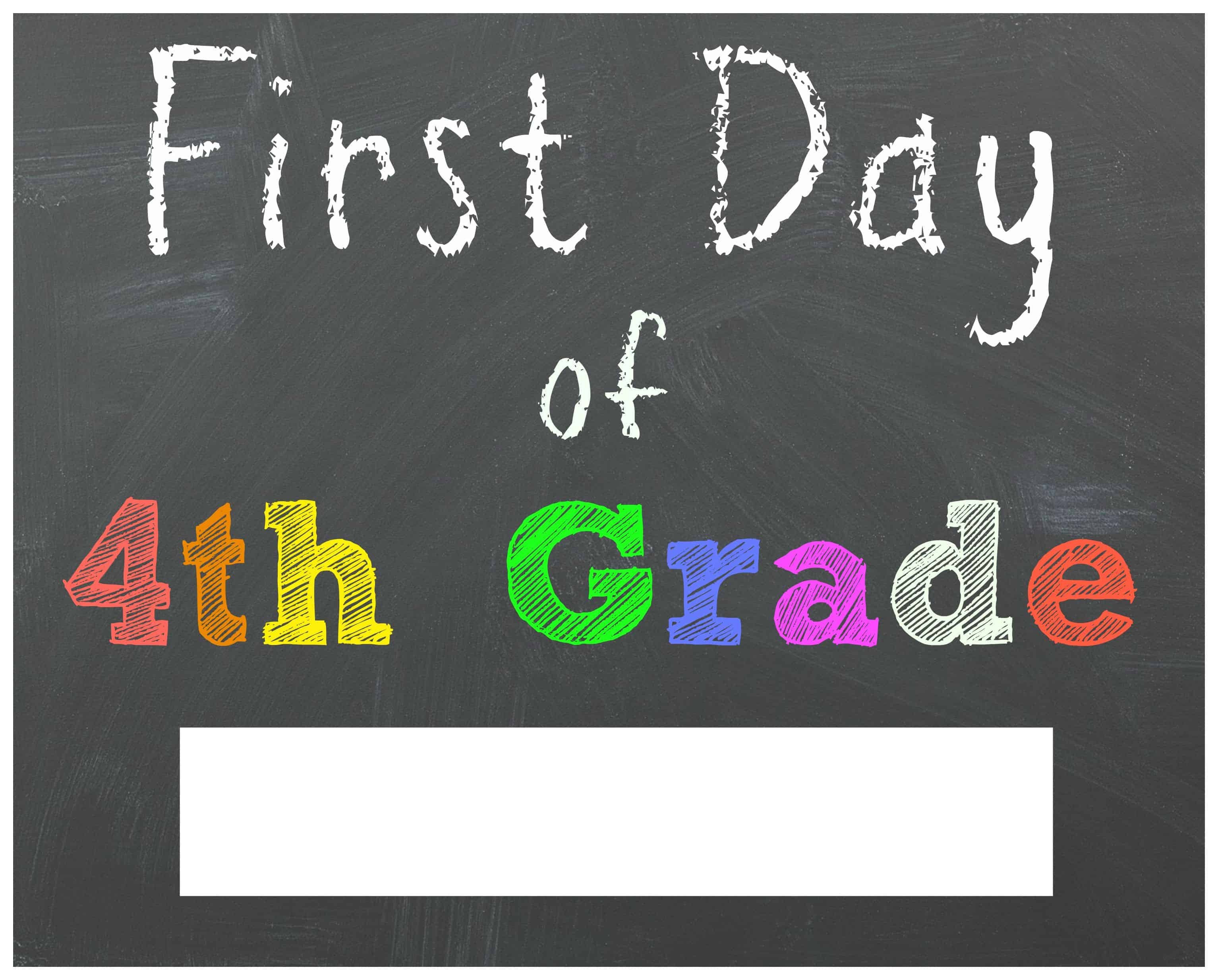 First Day Of Fourth Grade Free Printable Free Printable