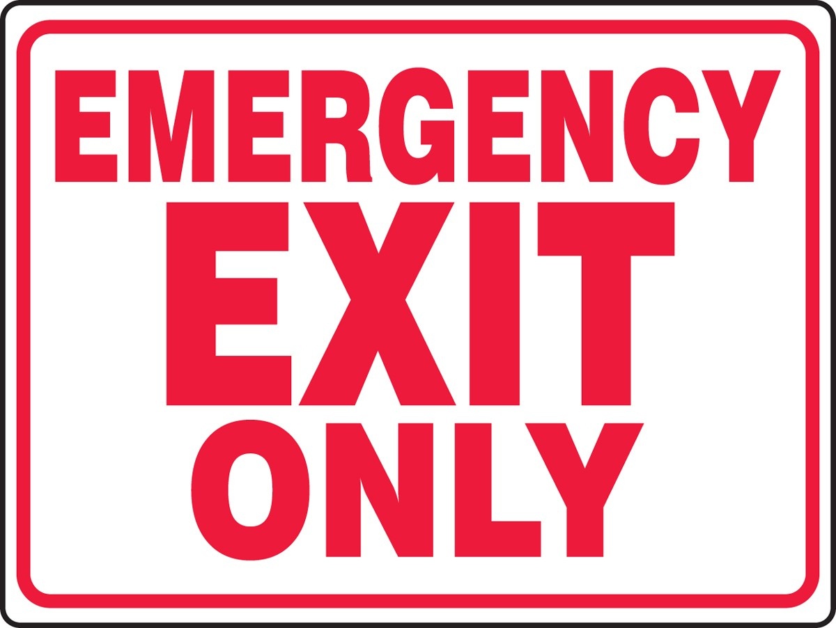 Free Printable Emergency Exit Only Signs Free Printable