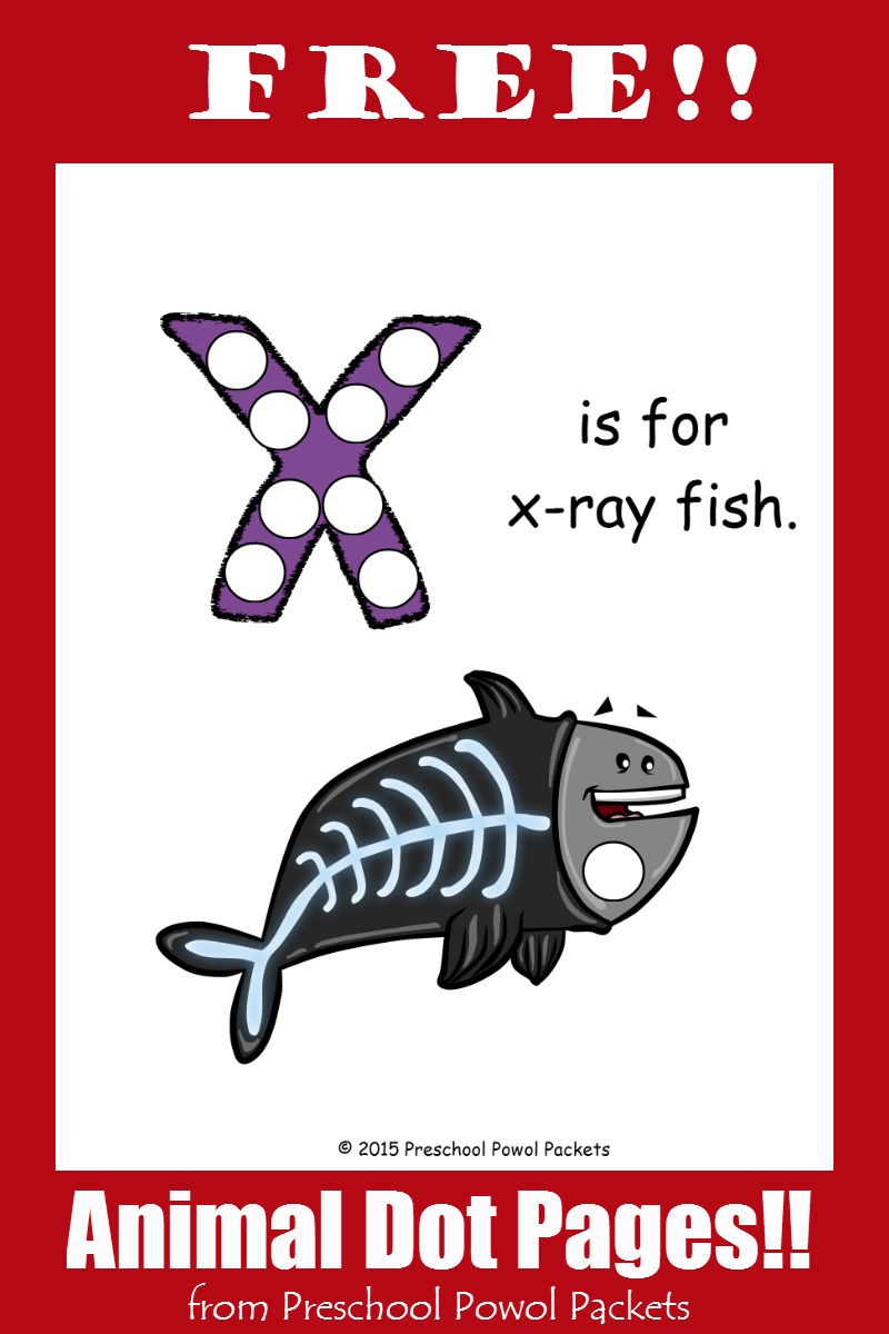 Free} Letter X Animal Alphabet Dots Printable! | Preschool Powol Packets - Free Printable Animal X Rays