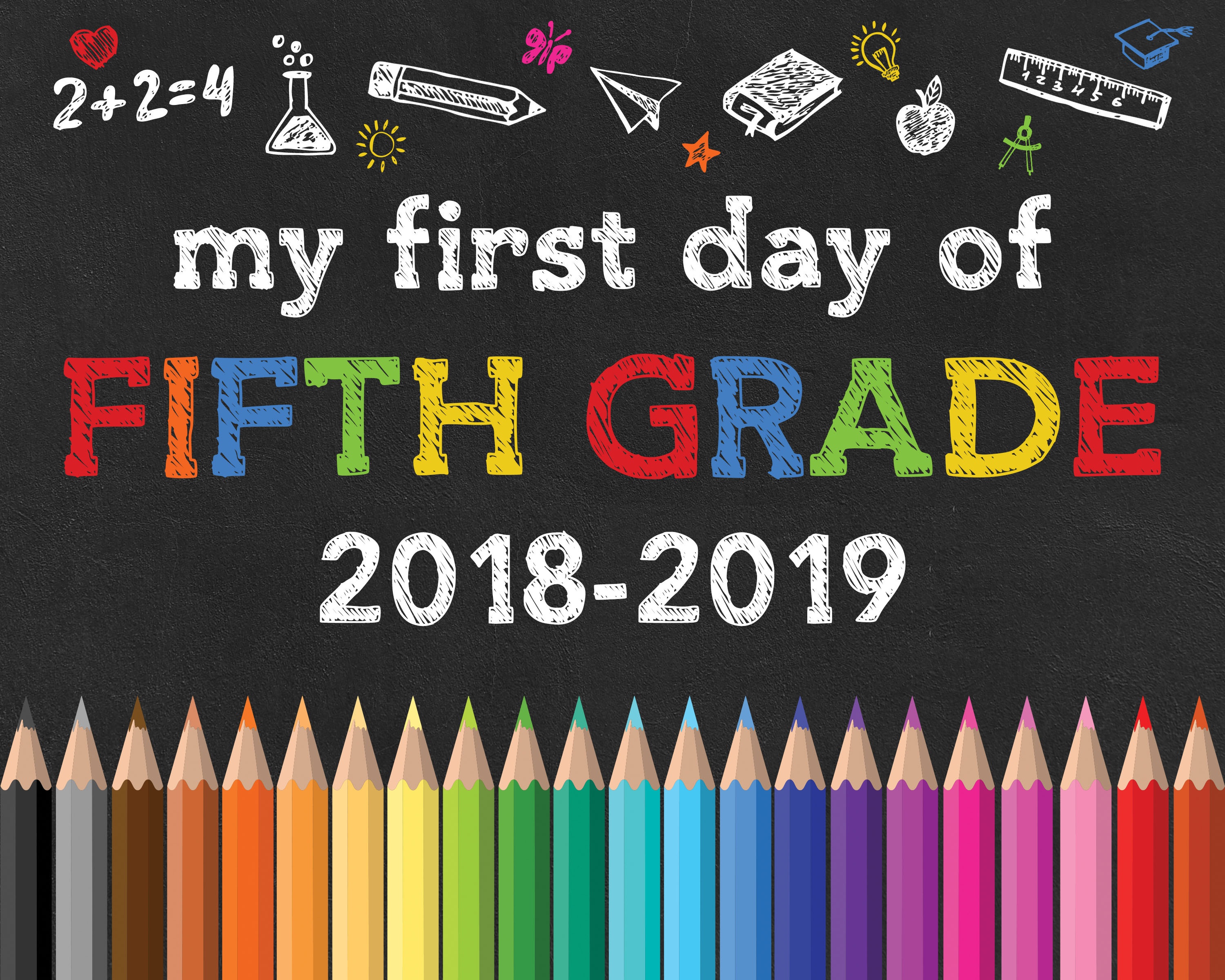 Free Printable Back To School Chalkboard Signs /// 2018-2019 - The - First Day Of Fourth Grade Free Printable