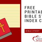 Free Printable Bible Study Index Cards – Heart Of Wisdom   Free Printable Index Cards