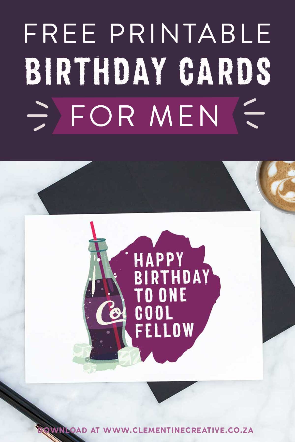 Free Printable Birthday Cards For Him | Stay Cool - Free Printable Birthday Scrolls