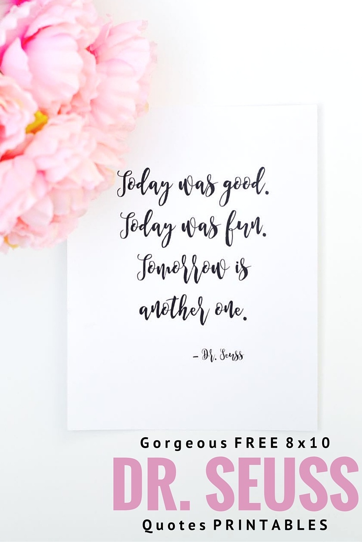 Free Printable Dr. Seuss Quotes - Make Life Lovely - Free Printable Dr Seuss Quotes