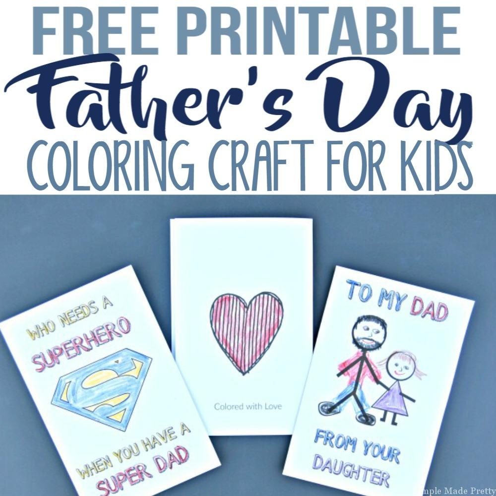 Free Printable Father&amp;#039;s Day Greeting Cards Coloring Craft For Kids - Free Printable Fathers Day Cards For Preschoolers