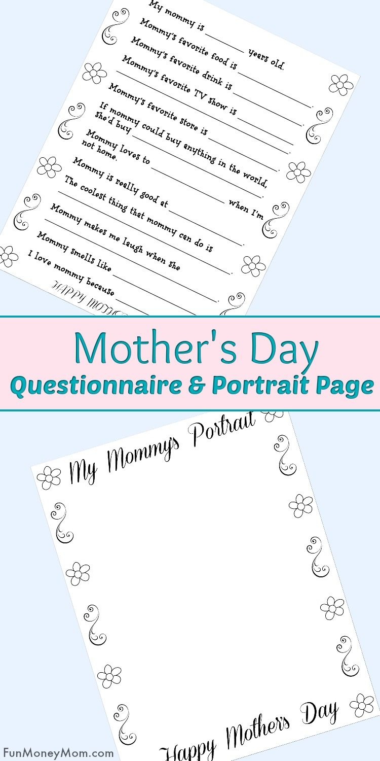 Free Printable Mother&amp;#039;s Day Questionnaire &amp;amp; Portrait Page | Best Of - Free Printable Mother&amp;amp;#039;s Day Questionnaire
