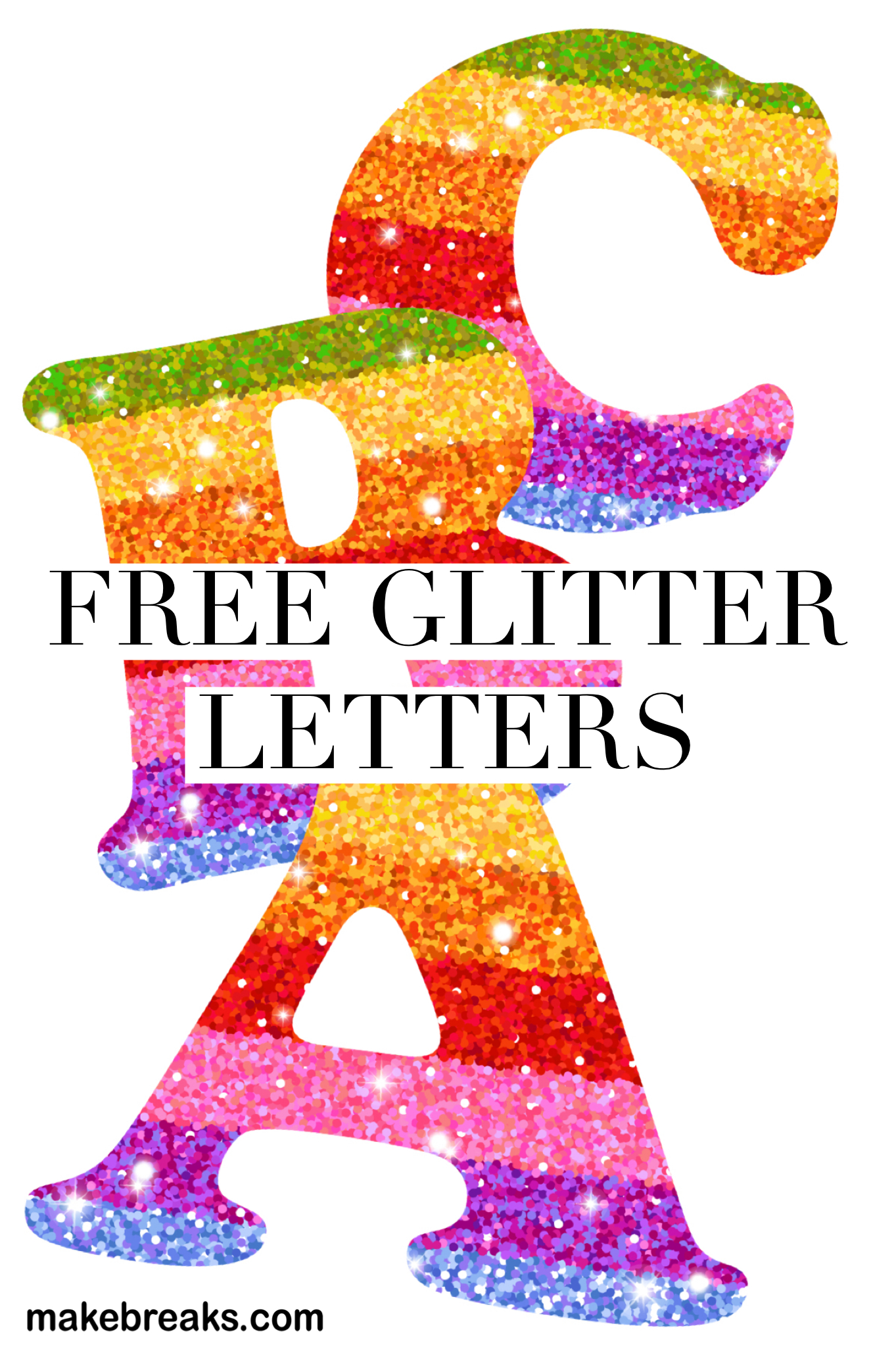 Free Printable Rainbow Letters Free Printable
