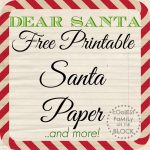 Free Printable Santa Paper For Writing A Letter To Santa (Coolest   Free Printable Dear Santa Stationary
