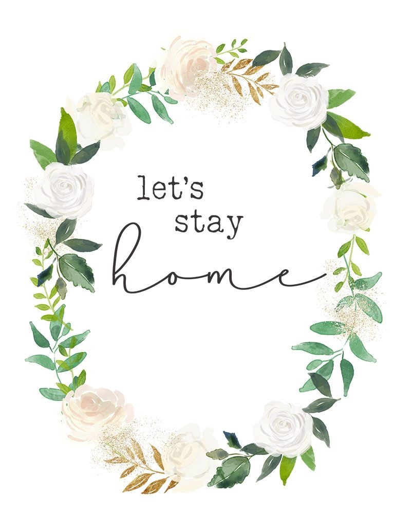 Free Printables - Let&amp;#039;s Stay Home | Best Of The Harper House - Free Printable Artwork For Home