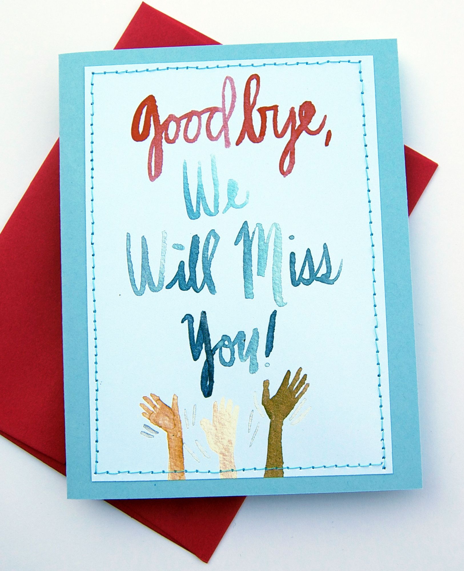 Free Printable We Will Miss Y Ou Cards