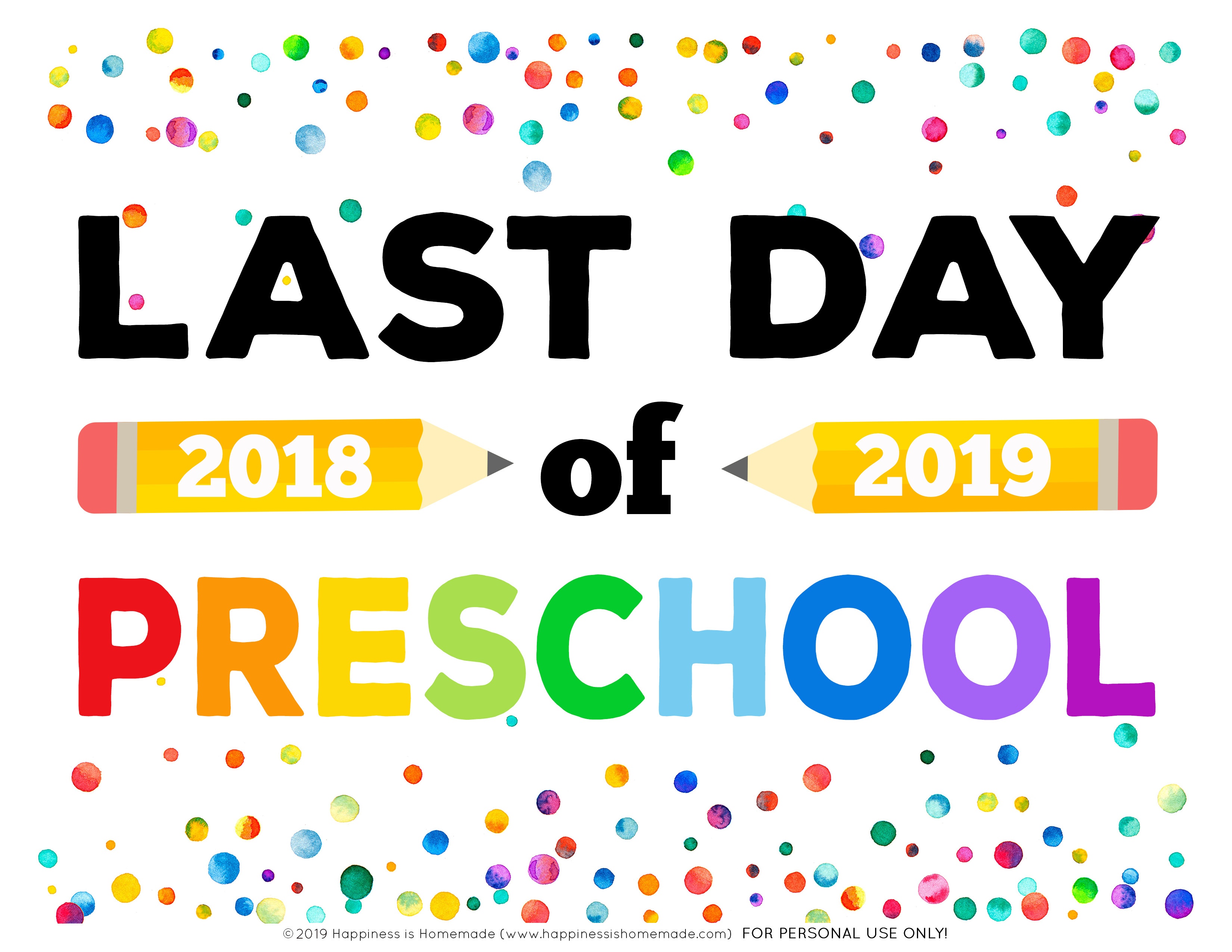 Last Day Of Pre K Printable