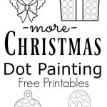 More Christmas Dot Painting {Free Printables} | Christmas   Free Printable Christmas Activities