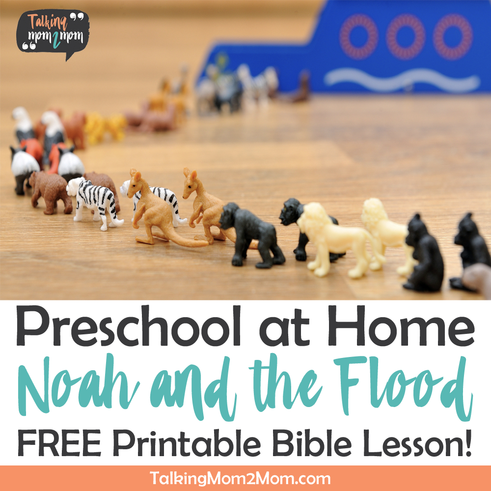 Noah And The Flood Bible Lesson ~ Talking Mom2Mom - Bible Lessons For Adults Free Printable