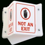 Not An Exit Signs   Free Printable Not An Exit Sign