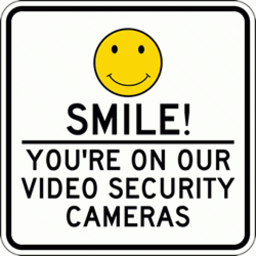 Smile! You&amp;#039;re On Our Video Security Cameras Sign - 18X18 Inside Free - Free Printable Smile Your On Camera Sign