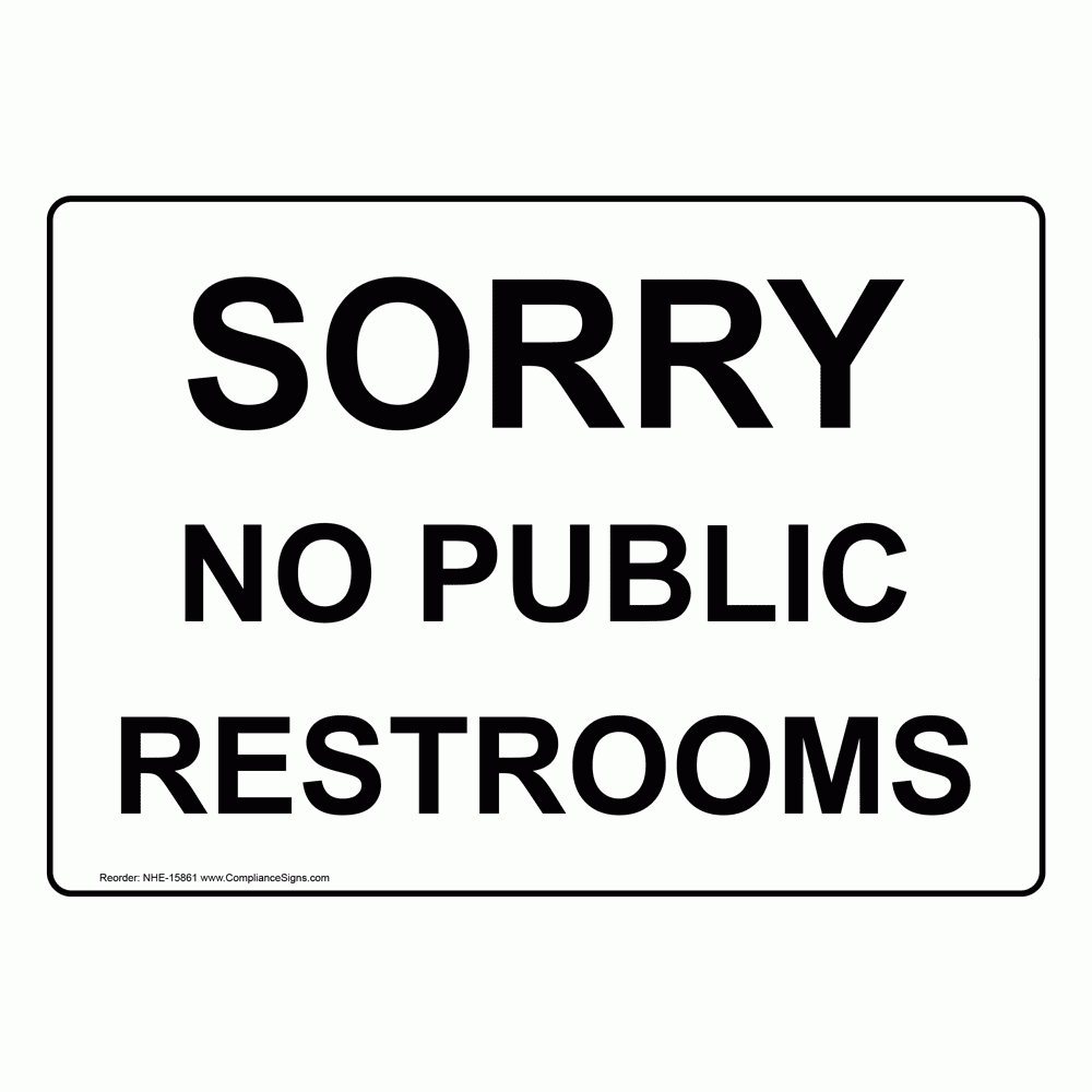 No Public Restroom Sign Printable Customize and Print