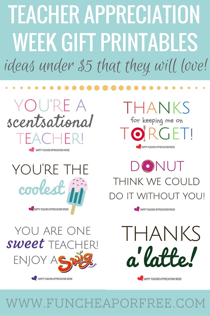 Teacher Appreciation Printables - Gifts Under $5! - Fun Cheap Or Free - Scentsational Teacher Free Printable