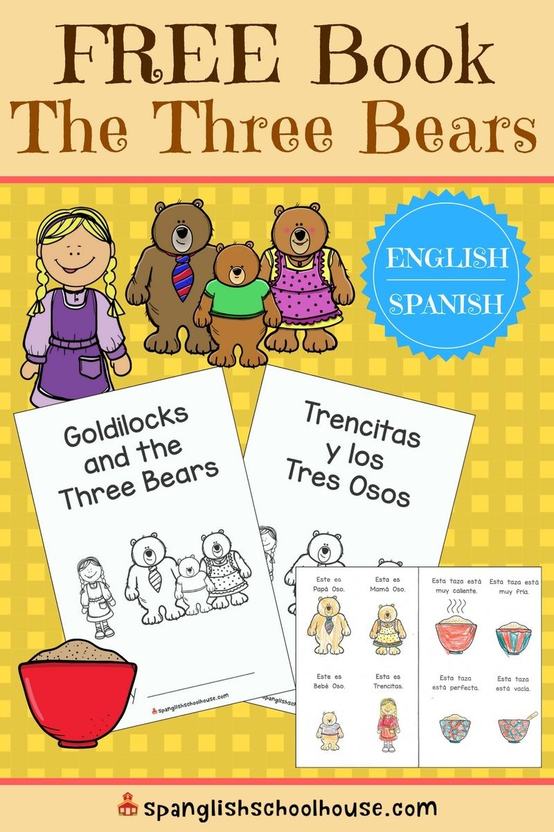 Teaching Kindness With Goldilocks {And Free Three Bears Book} | Prek - Free Printable Spanish Books