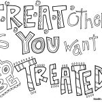 Treat Others As You Want To Be Treated | Coloring Pages For Older   Free Printable Coloring Pages On Respect