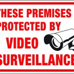 X/   Paranormal » Thread #20044978   Printable Video Surveillance Signs Free